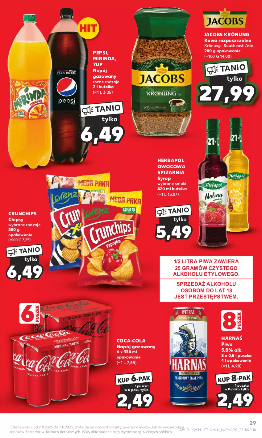 Gazetka promocyjna Kaufland - Gazetka tygodnia - ważna 02.11 do 07.11.2023 - strona 29 - produkty: 7up, Chipsy, Coca-Cola, Crunchips, Gra, Harnaś, Herbapol, Jacobs, Jacobs Krönung, Kawa, Kawa rozpuszczalna, Mirinda, Napój, Napój gazowany, Pepsi, Piwa, Piwo, Syrop