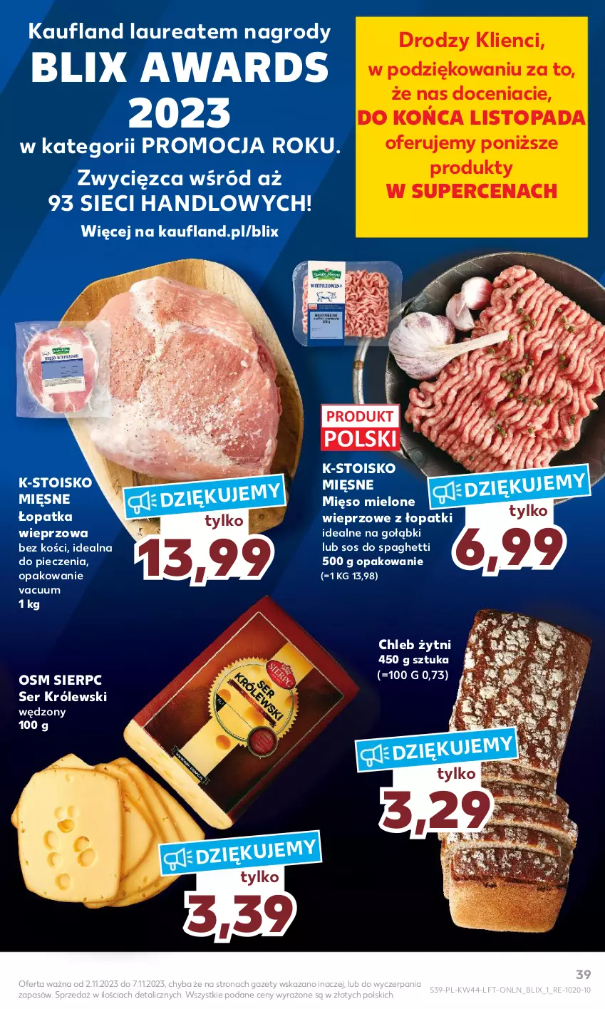 Gazetka promocyjna Kaufland - Gazetka tygodnia - ważna 02.11 do 07.11.2023 - strona 39 - produkty: Chleb, Królewski, Laur, Mięso, Mięso mielone, Piec, Ser, Sos, Spaghetti, Top