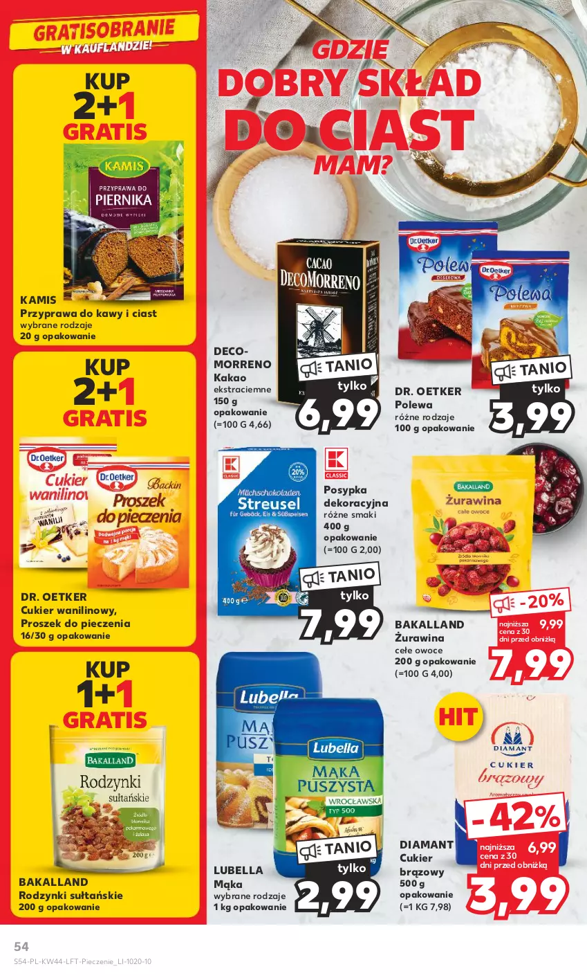 Gazetka promocyjna Kaufland - Gazetka tygodnia - ważna 02.11 do 07.11.2023 - strona 54 - produkty: Bakalland, Bell, Bella, Cukier, Cukier wanilinowy, Diamant, Dr. Oetker, Gra, Kakao, Kamis, Lubella, Mąka, Owoce, Piec, Proszek do pieczenia, Rodzynki