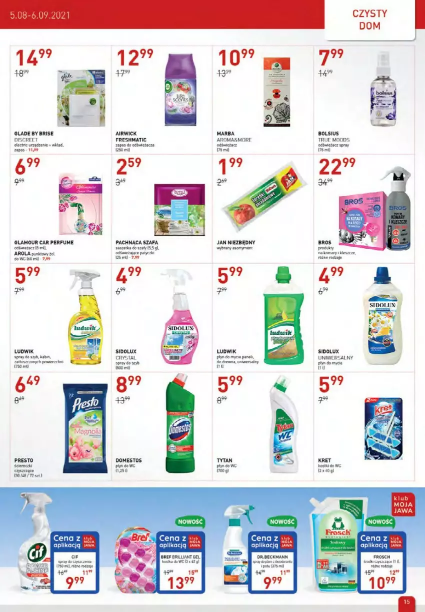 Gazetka promocyjna Drogerie Jawa - ważna 05.08 do 06.09.2021 - strona 15 - produkty: Bols, Bolsius, Cif, Domestos, Fa, Jan Niezbędny, Kret, Ludwik, Perfum, Płyn do mycia, Presto, Rum, Sidolux, Szafa, Tusz, Tytan