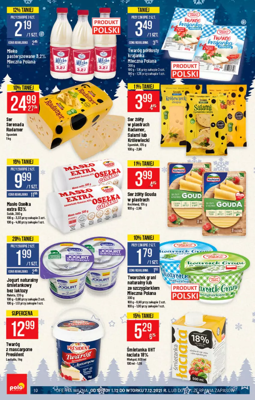 Gazetka promocyjna PoloMarket - Gazetka pomocyjna - ważna 01.12 do 07.12.2021 - strona 10 - produkty: Gouda, Gra, LANA, Mascarpone, Masło, Miecz, Mleko, Radamer, Salami, Ser, Twaróg, Twaróg półtłusty