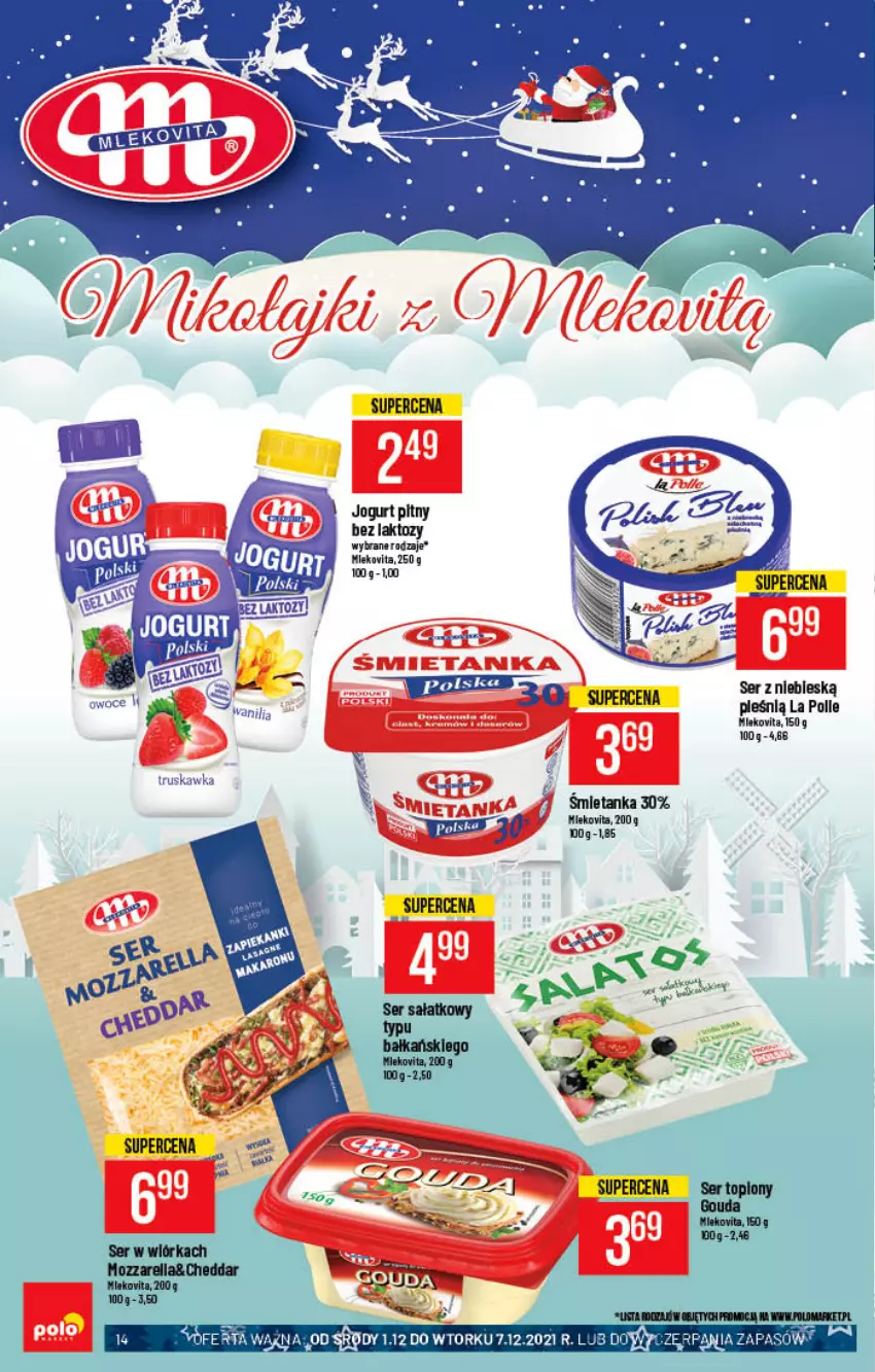 Gazetka promocyjna PoloMarket - Gazetka pomocyjna - ważna 01.12 do 07.12.2021 - strona 14 - produkty: Cheddar, Gouda, Jogurt, Jogurt pitny, Mleko, Mlekovita, Mozzarella, Ser, Ser topiony, Top