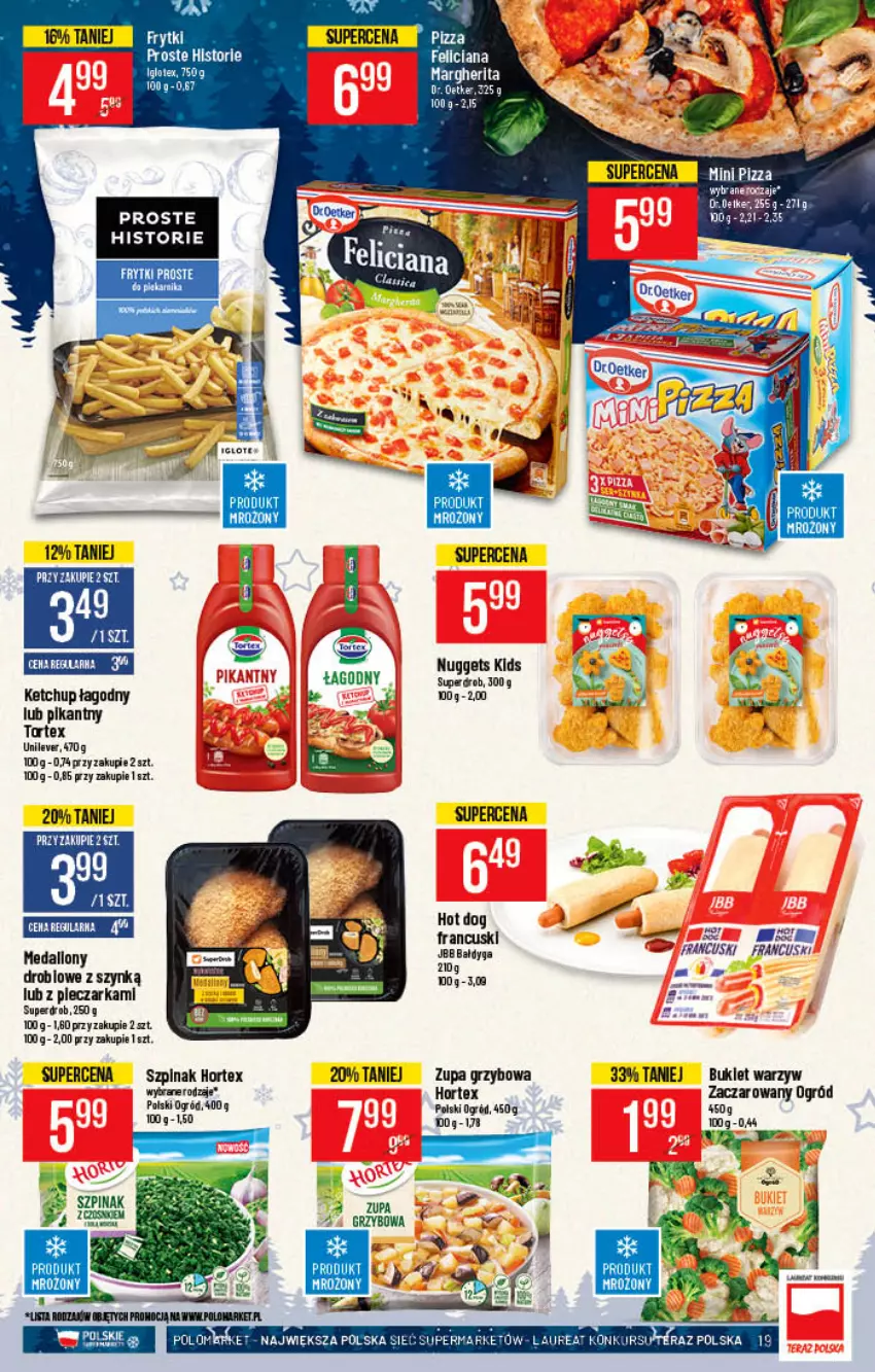 Gazetka promocyjna PoloMarket - Gazetka pomocyjna - ważna 01.12 do 07.12.2021 - strona 19 - produkty: Bukiet, Bukiet warzyw, Fa, Feliciana, Hortex, Ketchup, Koc, Lion, Ogród, Piec, Pieczarka, Szpinak, Zupa