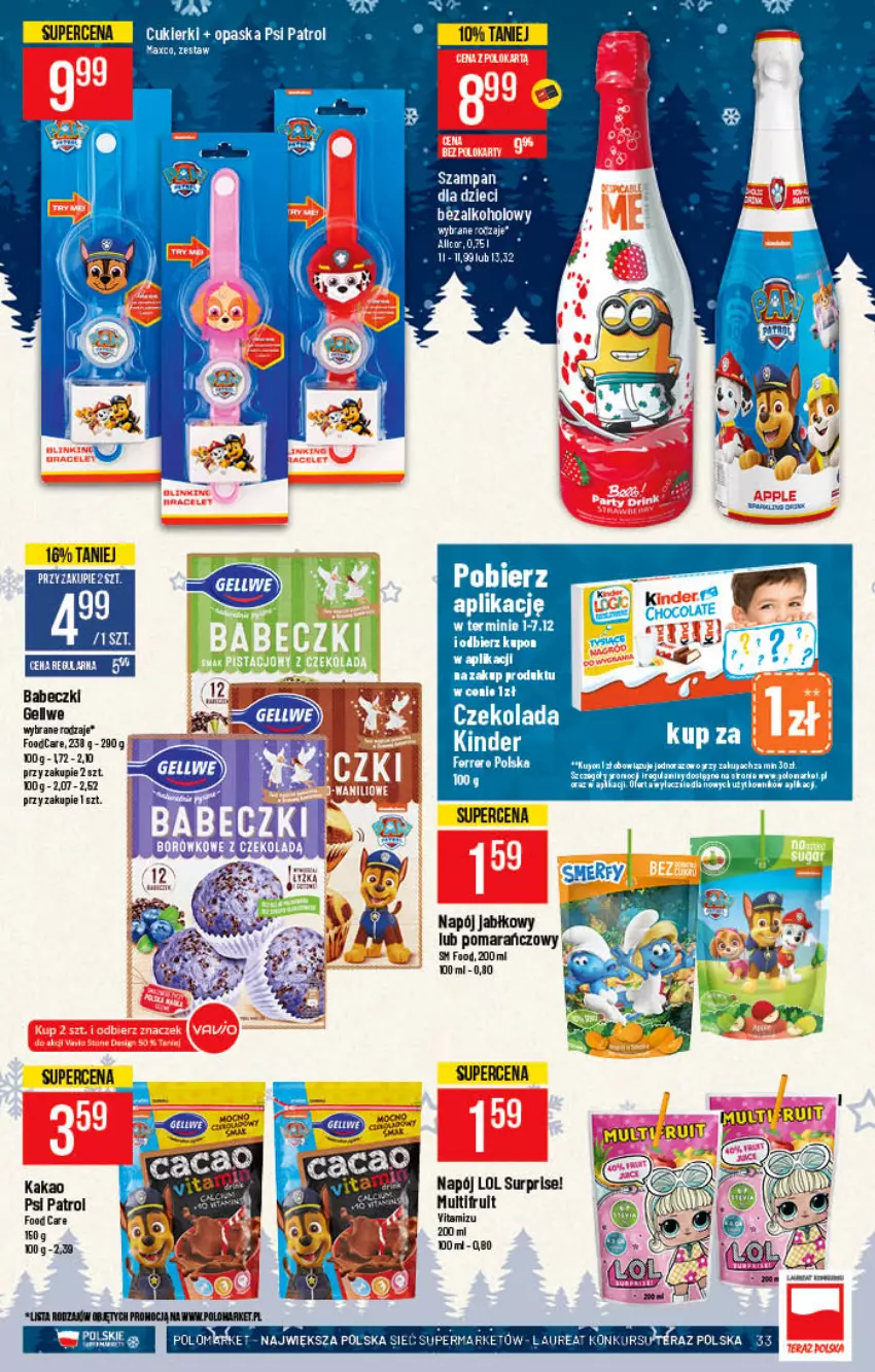 Gazetka promocyjna PoloMarket - Gazetka pomocyjna - ważna 01.12 do 07.12.2021 - strona 33 - produkty: Babeczki, Czekolada, Ferrero, Kakao, Kinder, Napój, Psi Patrol