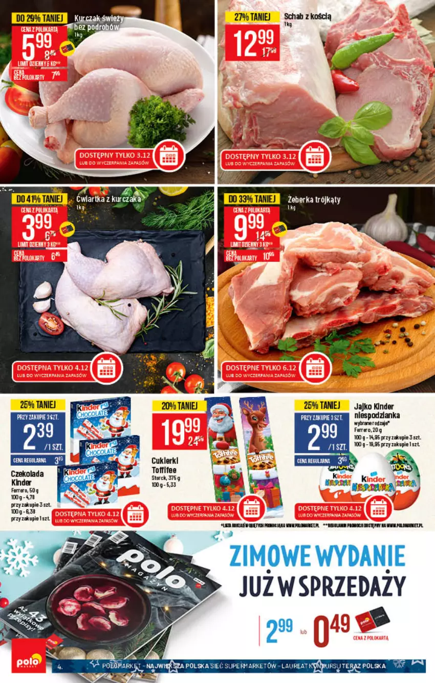 Gazetka promocyjna PoloMarket - Gazetka pomocyjna - ważna 01.12 do 07.12.2021 - strona 4 - produkty: Cukier, Cukierki, Ferrero, Kinder, Kurczak, Toffifee