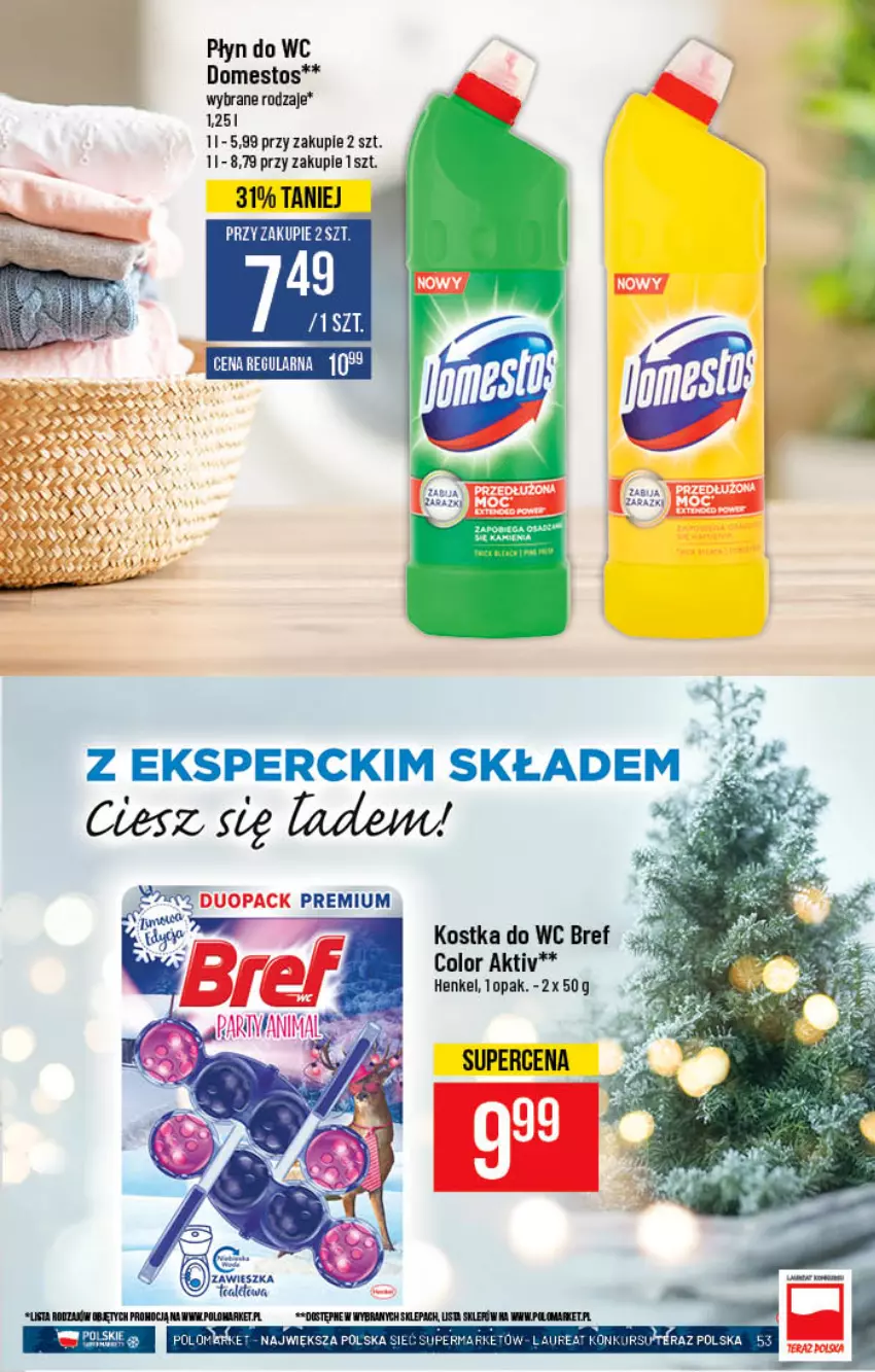 Gazetka promocyjna PoloMarket - Gazetka pomocyjna - ważna 01.12 do 07.12.2021 - strona 53 - produkty: Bref, Domestos, Kostka do wc, Płyn do wc