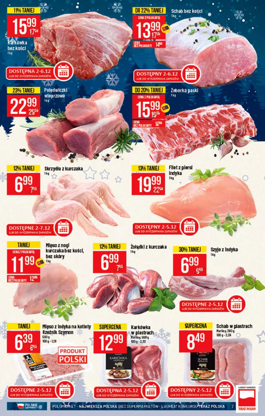 Gazetka promocyjna PoloMarket - Gazetka pomocyjna - ważna 01.12 do 07.12.2021 - strona 7 - produkty: Kotlet, Kurczak, Laur, Mięso, Mięso z indyka, Morliny