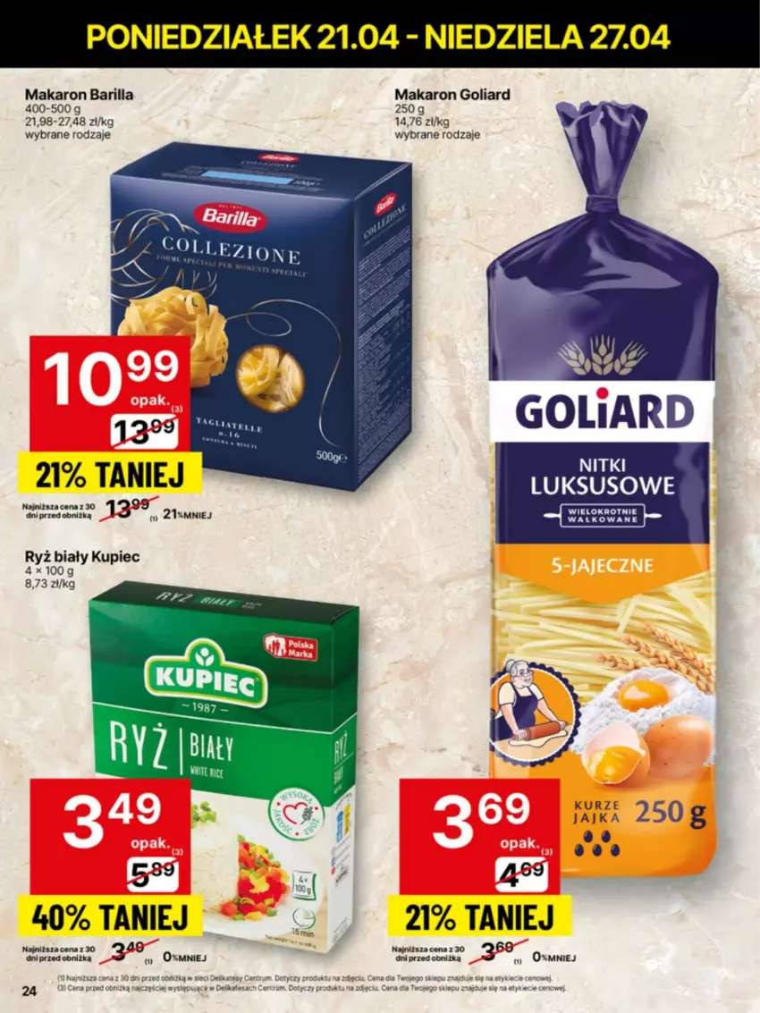 Gazetka promocyjna Delikatesy Centrum - Franczyza DC17 Poniedziałek - ważna 21.04 do 27.04.2025 - strona 24 - produkty: Barilla, Goliard, Kupiec, Makaron, Piec, Rum, Ryż, Ryż biały