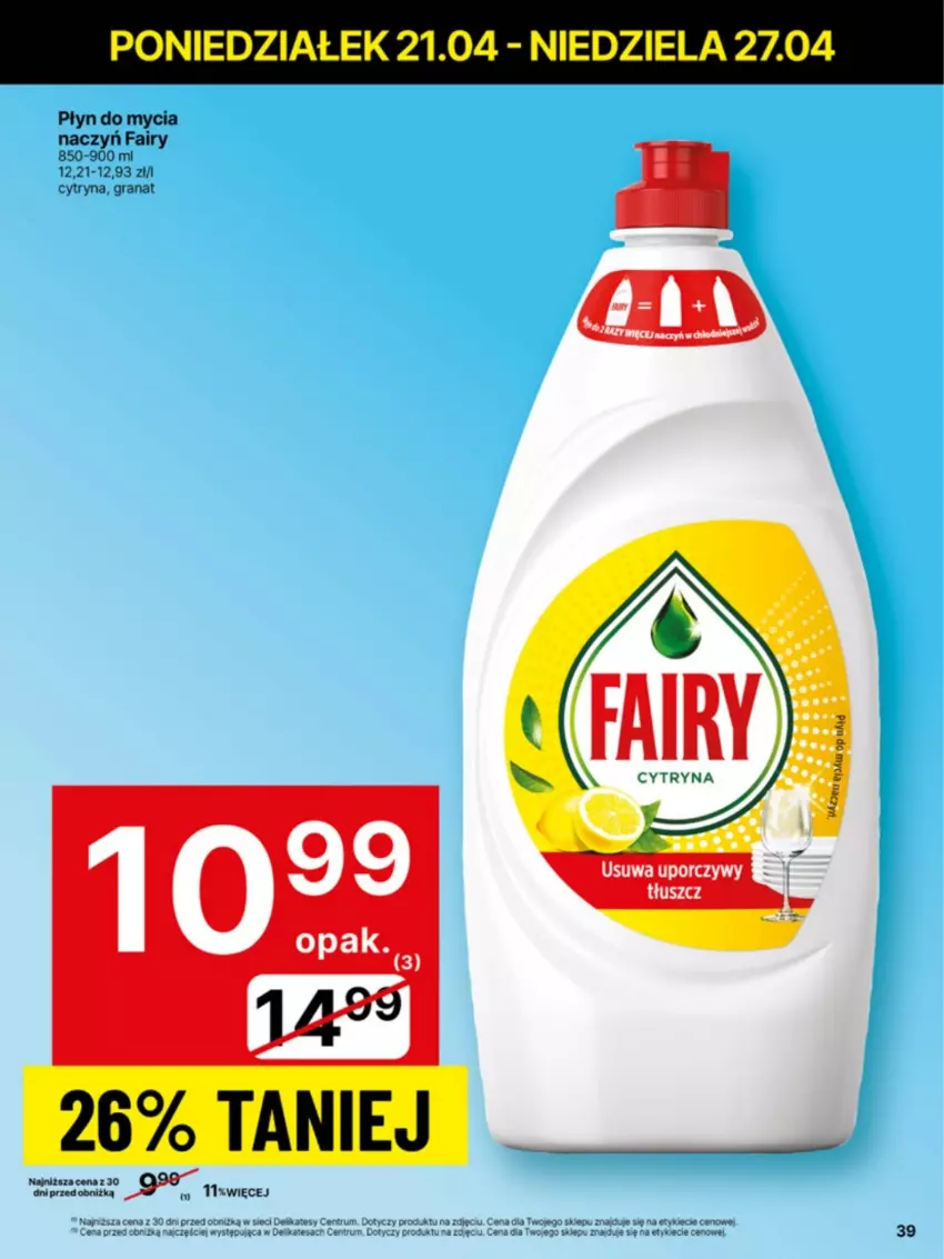Gazetka promocyjna Delikatesy Centrum - Franczyza DC17 Poniedziałek - ważna 21.04 do 27.04.2025 - strona 39 - produkty: Do mycia naczyń, Fa, Fairy, Gra, Granat, Płyn do mycia, Płyn do mycia naczyń