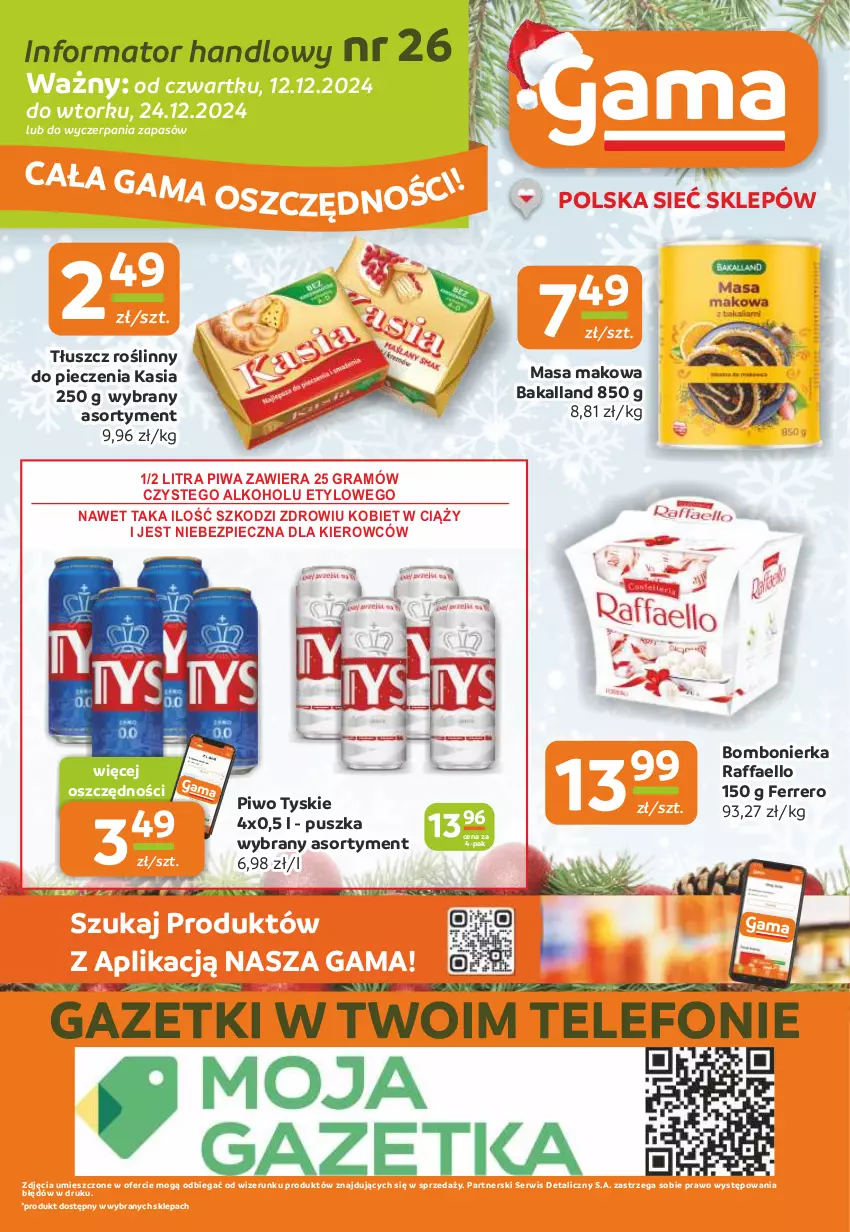 Gazetka promocyjna Gama - Gazetka Gama - ważna 12.12 do 24.12.2024 - strona 16 - produkty: Bakalland, Fa, Ferrero, Gra, Kasia, Piec, Piwa, Piwo, Raffaello, Ser, Telefon, Tłuszcz roślinny, Tyskie