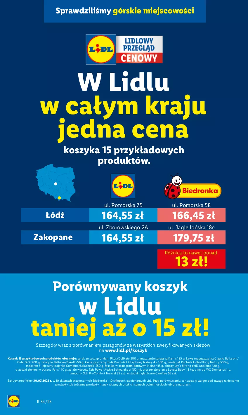 Gazetka promocyjna Lidl - GAZETKA - ważna 18.08 do 23.08.2025 - strona 6 - produkty: Bell, Bella, Carefree, Chipsy, Domestos, Dron, Fa, Felix, Gra, Gry, Heinz, Kamis, Kosz, Kuchnia, Lay’s, Lovela, Makaron, Mus, O.B., Orzeszki, Orzeszki ziemne, Pilos, Płyn do wc, Por, Proszek do prania, Rama, Schwarzkopf, Ser, Serek, Sos, Taft, Tampony, Wkładki