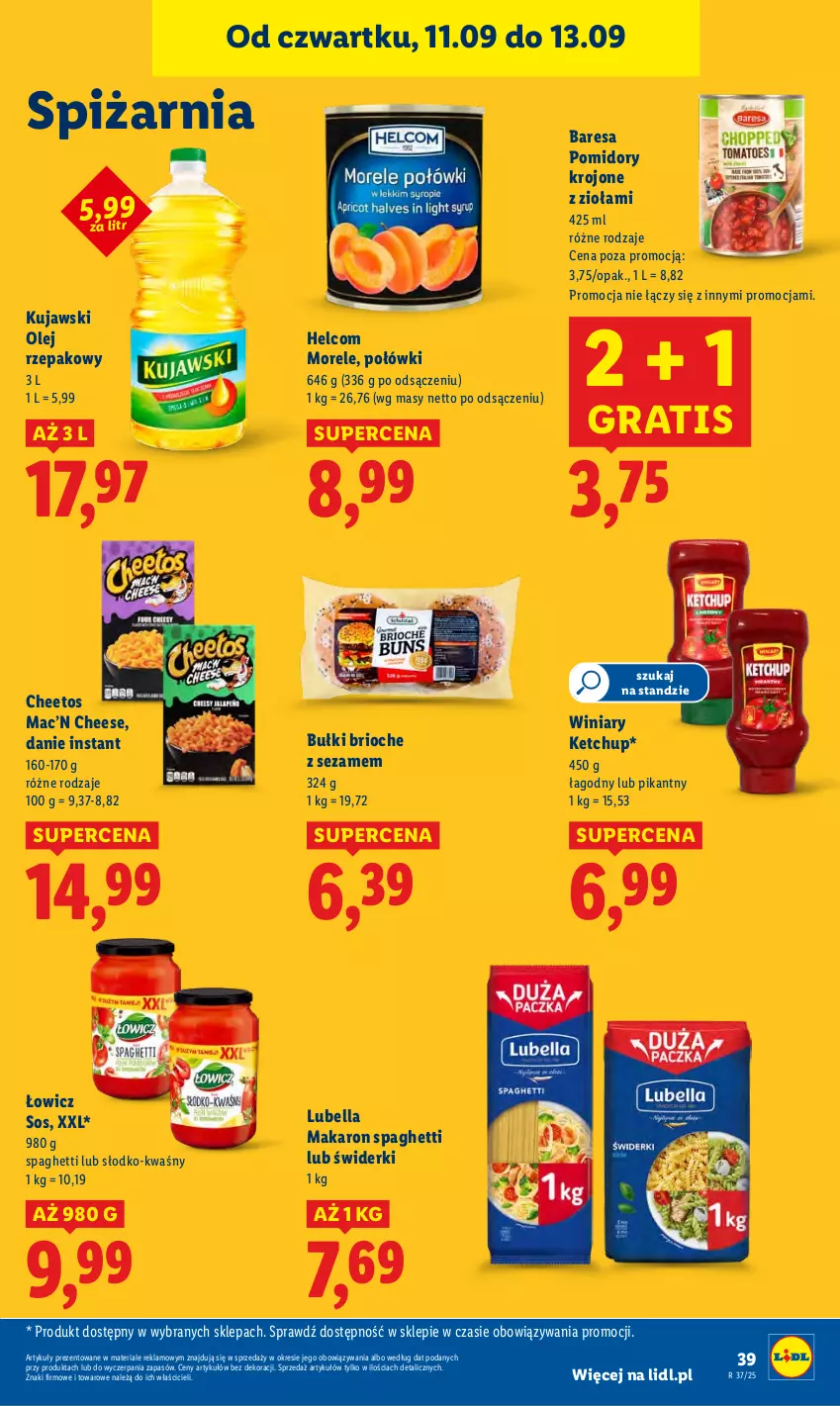Gazetka promocyjna Lidl - GAZETKA - ważna 11.09 do 13.09.2025 - strona 45 - produkty: Bell, Bella, Cheetos, Gra, HELCOM, Ketchup, Kujawski, Lubella, Makaron, Olej, Olej rzepakowy, Pomidory, Pomidory krojone, Sezam, Sos, Spaghetti, Winiary