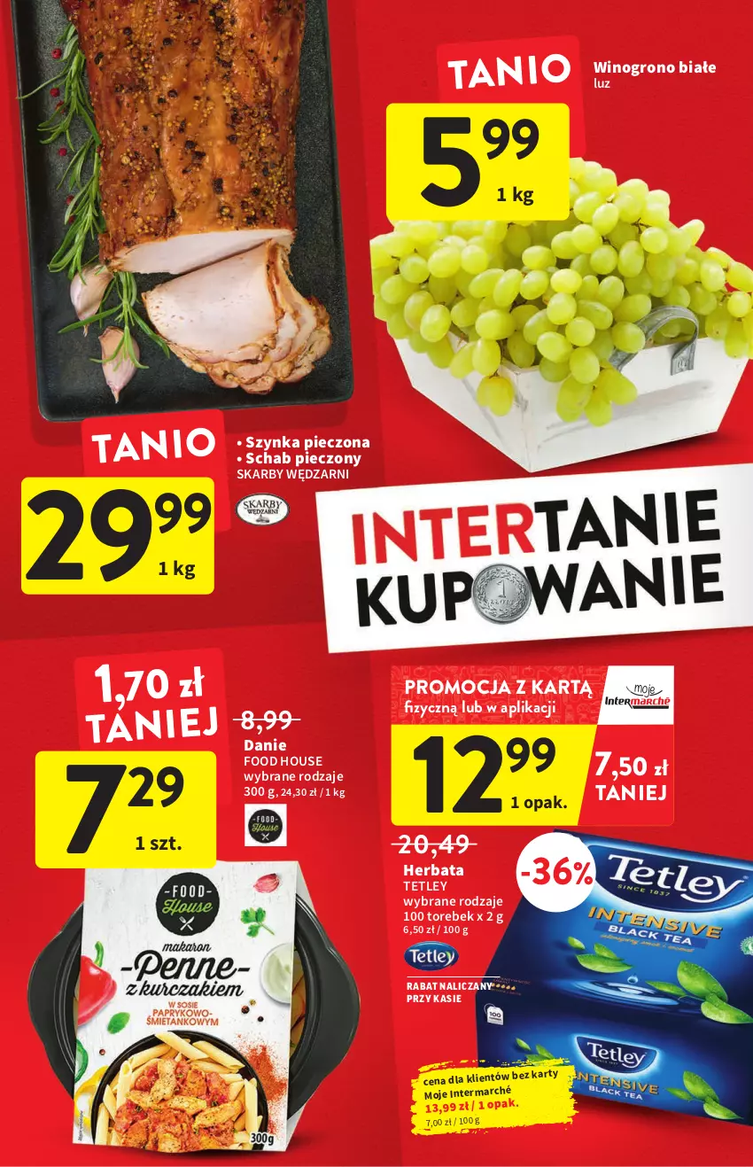 Gazetka promocyjna Intermarche - Gazetka Intermarche - ważna 25.08 do 31.08.2022 - strona 10 - produkty: Herbata, Piec, Schab pieczony, Szynka, Tetley, Wino