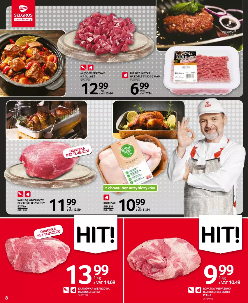 Gazetka promocyjna Selgros - Oferta spożywcza - ważna 07.01 do 19.01.2022 - strona 8 - produkty: Karkówka wieprzowa, Kotlet, Kurczak, Mięso, Mięso wieprzowe, Mięso z indyka, Szynka, Szynka wieprzowa