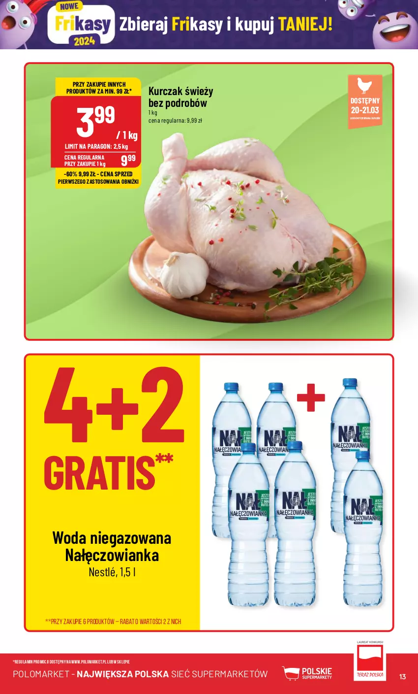 Gazetka promocyjna PoloMarket - Gazetka pomocyjna - ważna 20.03 do 26.03.2024 - strona 13 - produkty: Gra, Kurczak, Nałęczowianka, Nestlé, Woda, Woda niegazowana