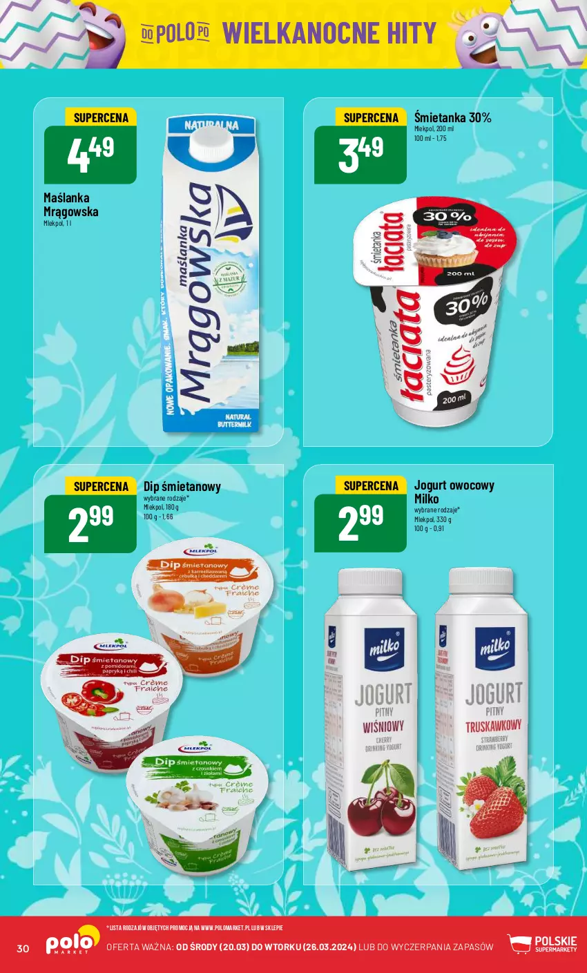 Gazetka promocyjna PoloMarket - Gazetka pomocyjna - ważna 20.03 do 26.03.2024 - strona 30 - produkty: Jogurt, Jogurt owocowy, Maślanka