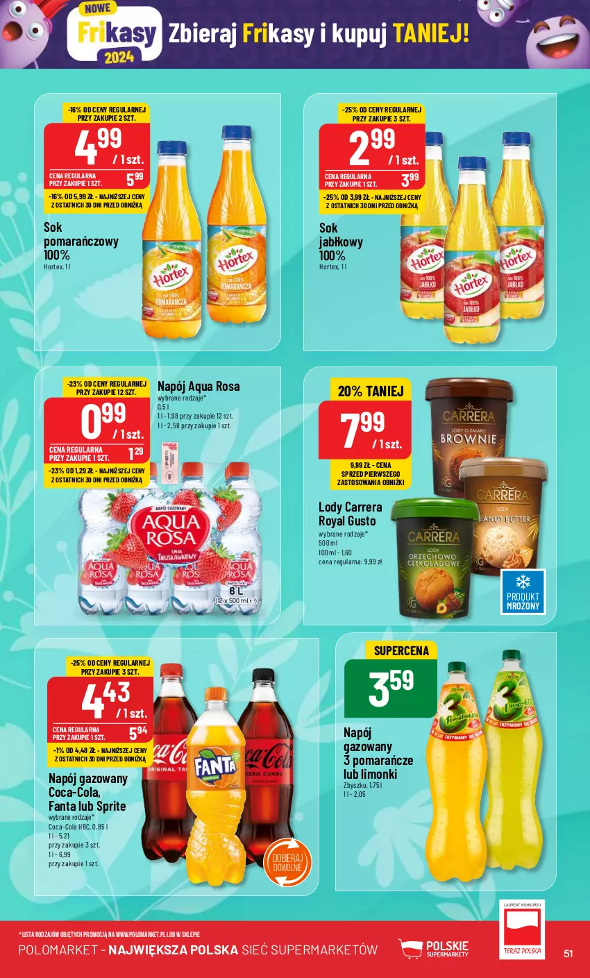 Gazetka promocyjna PoloMarket - Gazetka pomocyjna - ważna 20.03 do 26.03.2024 - strona 51 - produkty: Carrera, Coca-Cola, Fa, Fanta, Hortex, Lody, Napój, Napój gazowany, Pomarańcze, Sok, Sok jabłkowy, Sok pomarańczowy, Sprite