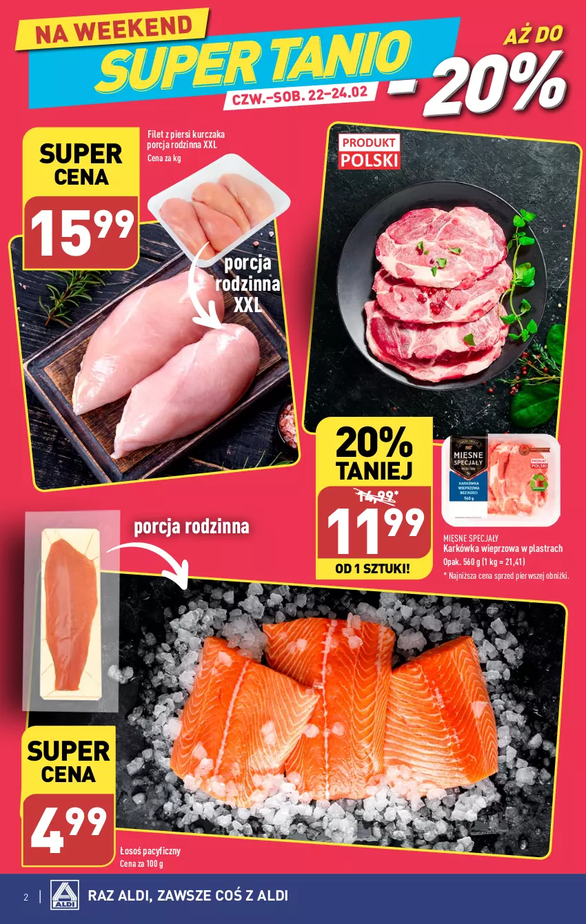 Gazetka promocyjna Aldi - COŚ na weekend - ważna 22.02 do 24.02.2024 - strona 2 - produkty: Filet z piersi kurczaka, Karkówka wieprzowa, Kurczak, Mięsne specjały, Por