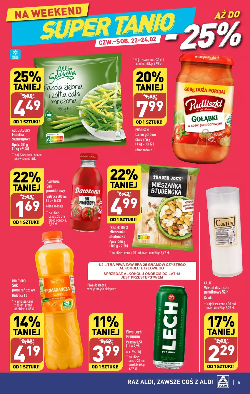 Gazetka promocyjna Aldi - COŚ na weekend - ważna 22.02 do 24.02.2024 - strona 5 - produkty: All Seasons, Danie gotowe, Dawtona, Fa, Gra, Lech Premium, Mieszanka studencka, Piwa, Piwo, Pudliszki, Sok, Sok pomarańczowy, Sok pomidorowy, Znicz