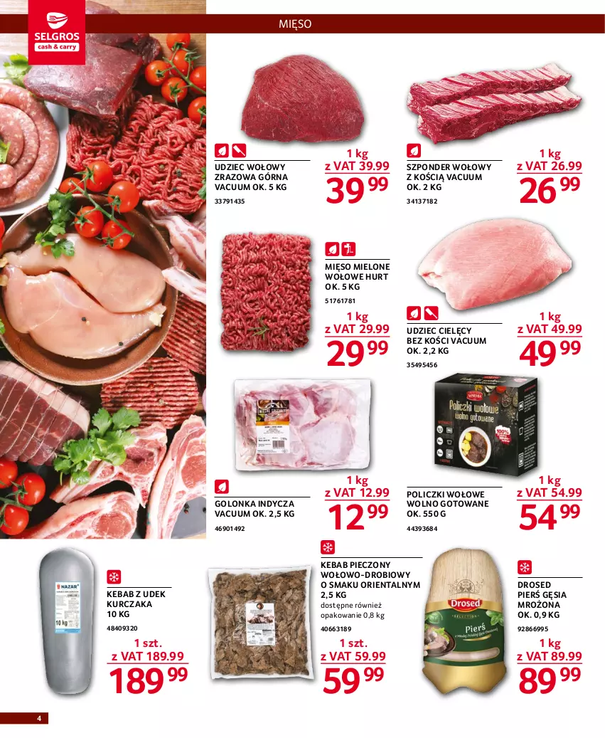 Gazetka promocyjna Selgros - Oferta gastronomiczna - ważna 17.11 do 30.11.2022 - strona 4 - produkty: Kebab, Kurczak, Mięso, Mięso mielone, Piec, Policzki wołowe, Szponder wołowy, Udziec cielęcy, Udziec wołowy