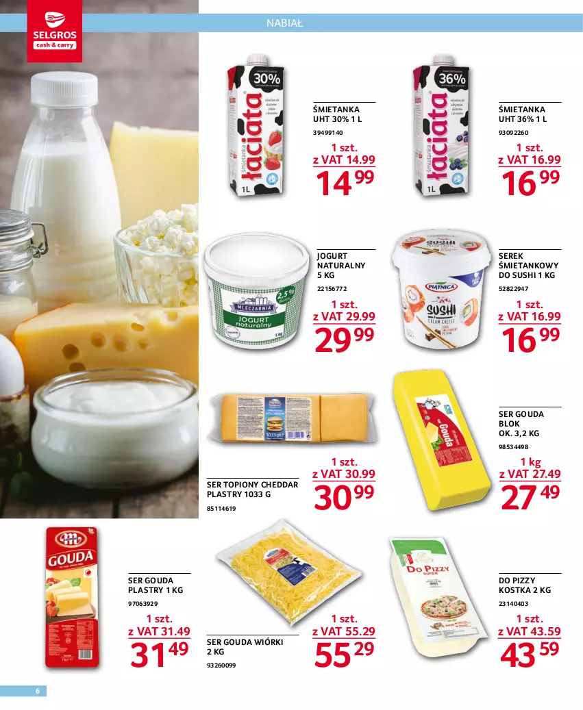 Gazetka promocyjna Selgros - Oferta gastronomiczna - ważna 17.11 do 30.11.2022 - strona 6 - produkty: Cheddar, Gouda, Gouda plastry, Jogurt, Jogurt naturalny, Ser, Ser topiony, Serek, Sushi, Top