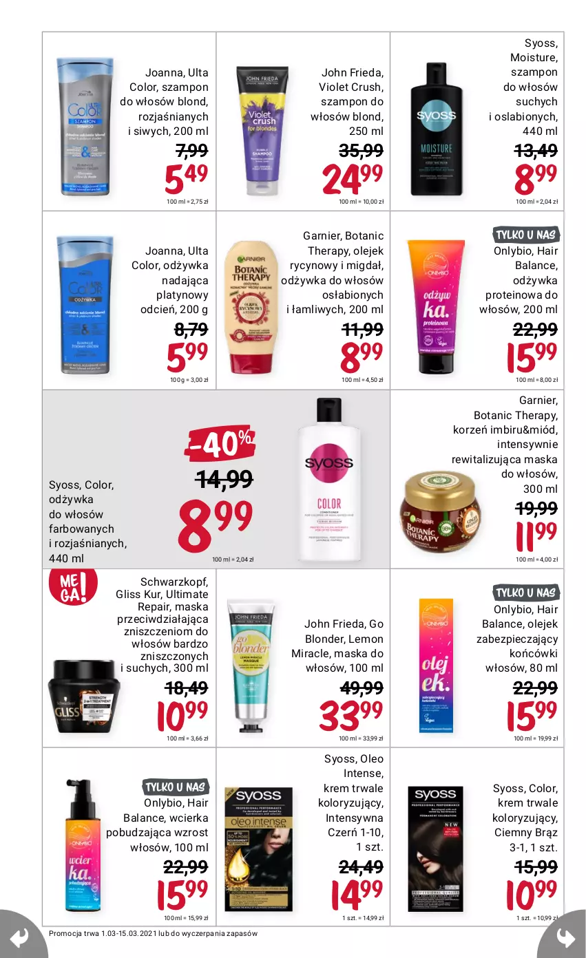 Gazetka promocyjna Rossmann - Marzec I - ważna 01.03 do 15.03.2021 - strona 8 - produkty: Garnier, Gliss Kur, Joanna, John frieda, Oleo, Syoss, Szampon