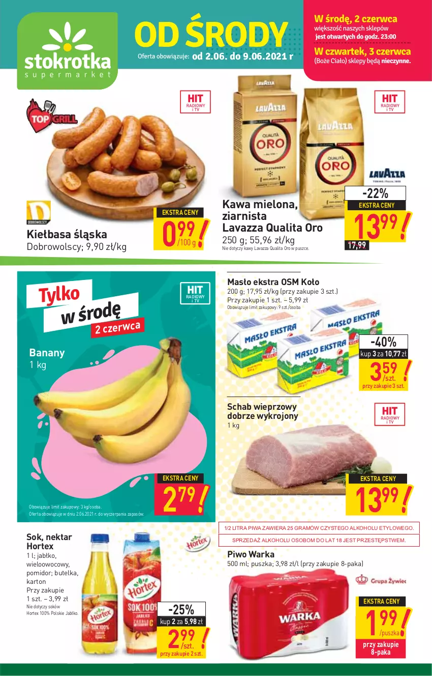 Gazetka promocyjna Stokrotka - Supermarket - ważna 02.06 do 09.06.2021 - strona 1 - produkty: Banany, Gra, Hortex, Kawa, Kawa mielona, Kiełbasa, Kiełbasa śląska, Lavazza, Masło, Nektar, Piwa, Piwo, Schab wieprzowy, Sok, Warka