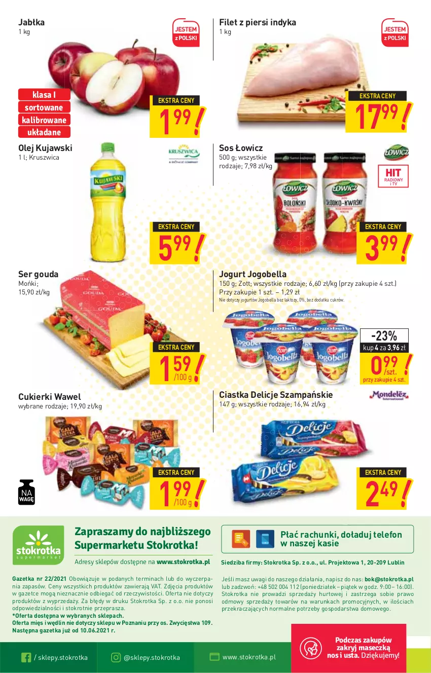 Gazetka promocyjna Stokrotka - Supermarket - ważna 02.06 do 09.06.2021 - strona 16 - produkty: Bell, Bella, Ciastka, Cukier, Cukierki, Delicje, Filet z piersi indyka, Gouda, Jabłka, Jogobella, Jogurt, Kujawski, O nas, Olej, Ser, Sos, Telefon, Wagi, Wawel, Zott