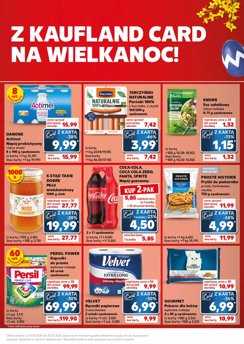 Gazetka promocyjna Kaufland - Kaufland - ważna 25.03 do 26.03.2024 - strona 25 - produkty: Actimel, Coca-Cola, Danone, Fa, Fanta, Frytki, Knorr, Kurczak, Miód, Napój, Napój gazowany, Papier, Parówki, Persil, Piekarnik, Ręcznik, Ręczniki papierowe, Sałat, Sos, Sprite, Tarczyński, Velvet