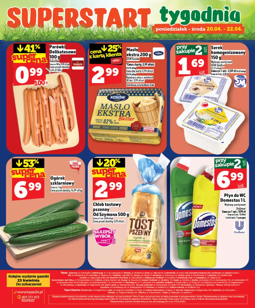Gazetka promocyjna Topaz - Gazetka - ważna 16.04 do 22.04.2026 - strona 28 - produkty: Chleb, Chleb tostowy, Domestos, Fa, Masło, Ogórek, Olej, Parówki, Sok, Sokołów