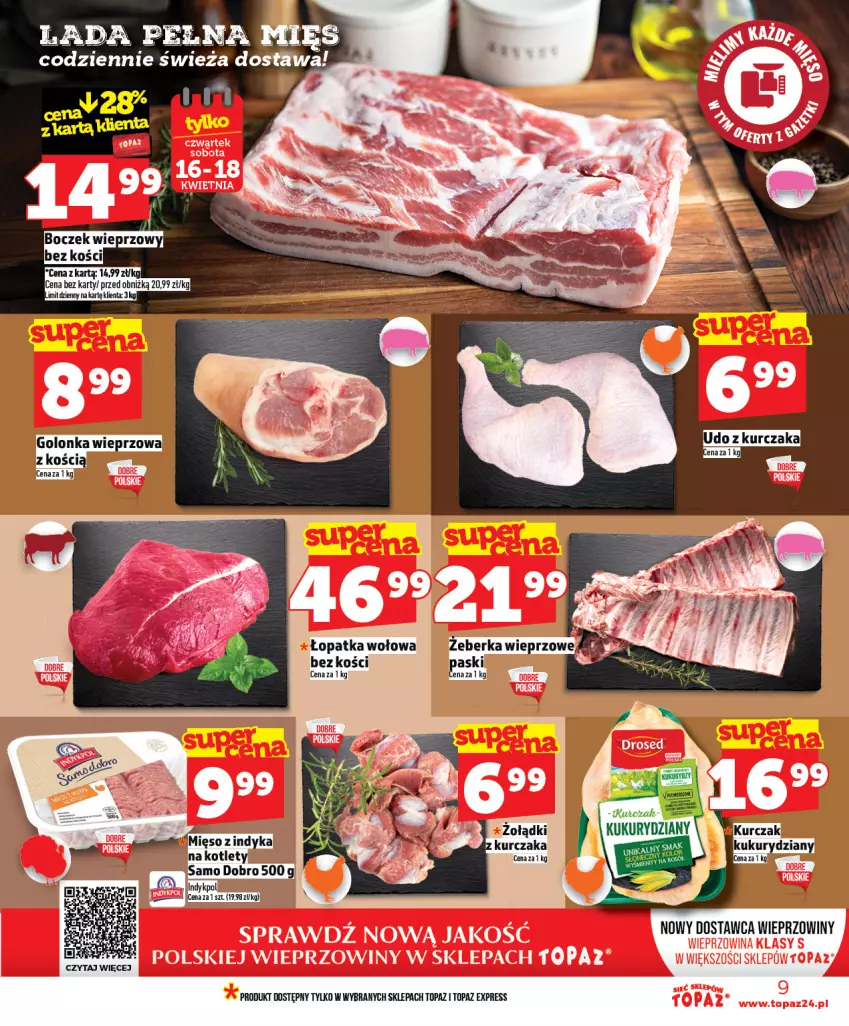 Gazetka promocyjna Topaz - Gazetka - ważna 16.04 do 22.04.2026 - strona 9 - produkty: Boczek, Boczek wieprzowy, Golonka wieprzowa, Kotlet, Kurczak, Mięso, Top, Udo z kurczaka
