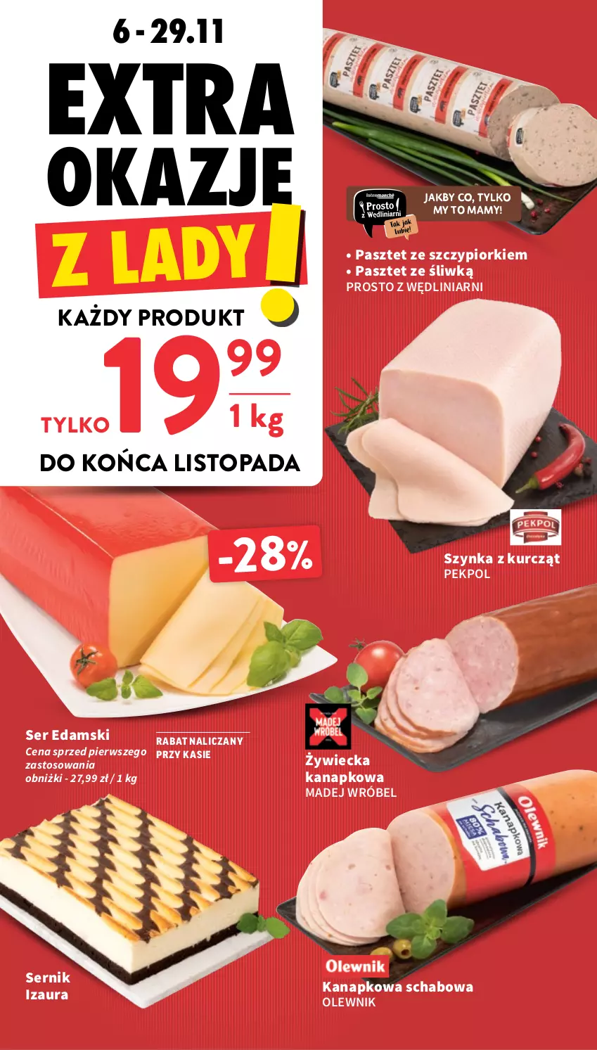 Gazetka promocyjna Intermarche - Gazetka Intermarche - ważna 20.11 do 26.11.2025 - strona 22 - produkty: Edam, Madej Wróbel, Olewnik, Pasztet, Pekpol, Ser, Szynka, Top