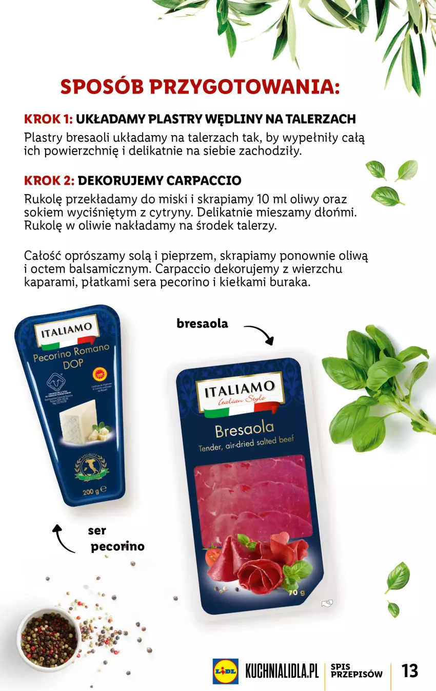 Gazetka promocyjna Lidl - KATALOG ITALIAMO - ważna 06.02 do 11.02.2023 - strona 13 - produkty: Bresaola, Carpaccio, Cytryny, Pecorino, Pieprz, Ser, Sok, Talerz