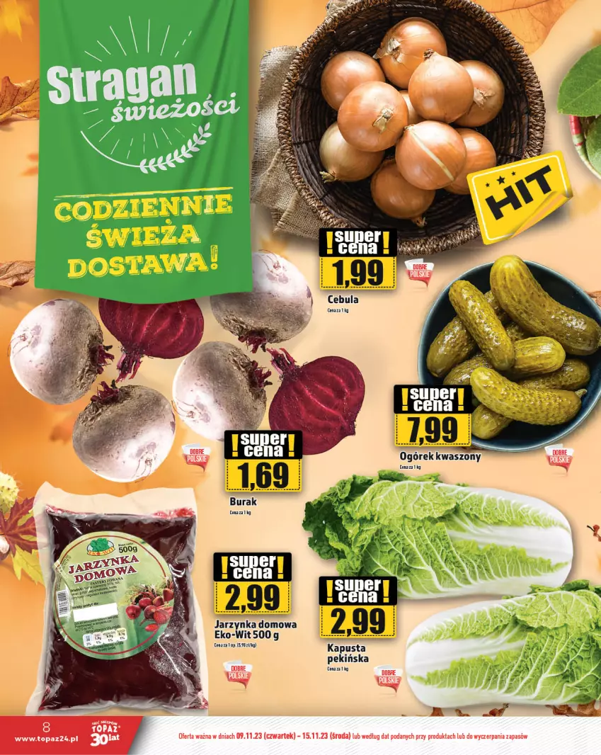 Gazetka promocyjna Topaz - Gazetka - ważna 09.11 do 15.11.2023 - strona 8 - produkty: Ogórek