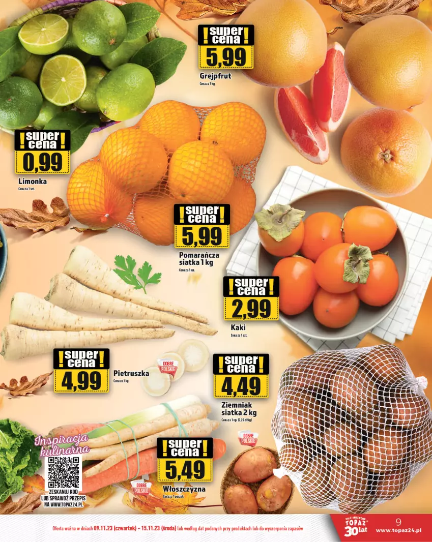 Gazetka promocyjna Topaz - Gazetka - ważna 09.11 do 15.11.2023 - strona 9 - produkty: Grejpfrut, Limonka, Pietruszka, Siatka, Top