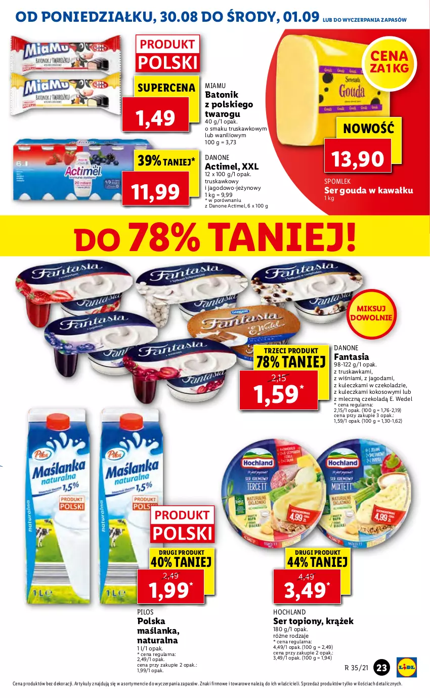 Gazetka promocyjna Lidl - GAZETKA - ważna 30.08 do 01.09.2021 - strona 23 - produkty: Actimel, Baton, Danone, Danone Fantasia, E. Wedel, Fa, Fanta, Gouda, Hochland, Kawa, Kokos, Maślanka, Pilos, Por, Ser, Ser topiony, Tonik, Top