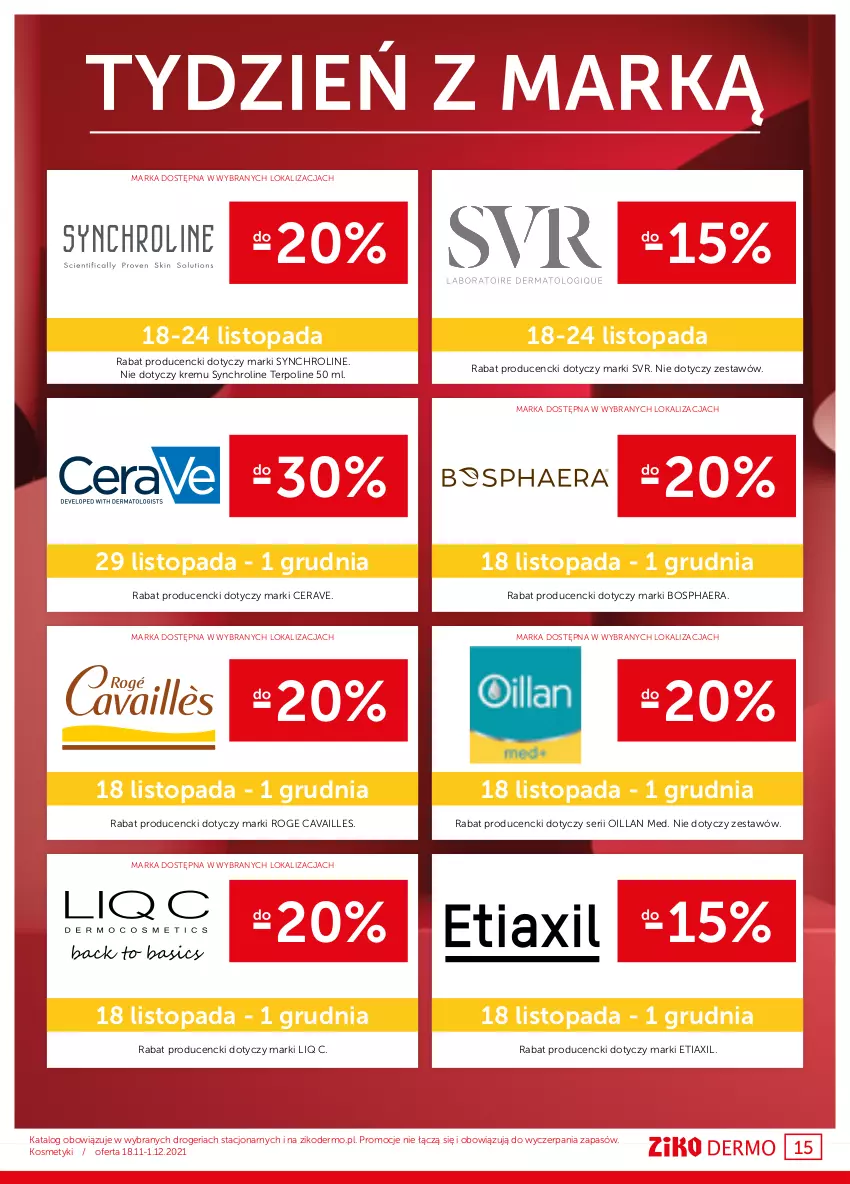 Gazetka promocyjna Ziko - 18.11 – 1.12 - ważna 18.11 do 01.12.2021 - strona 15 - produkty: Bosphaera, CeraVe, Etiaxil, Oillan, Ser, SVR, Top