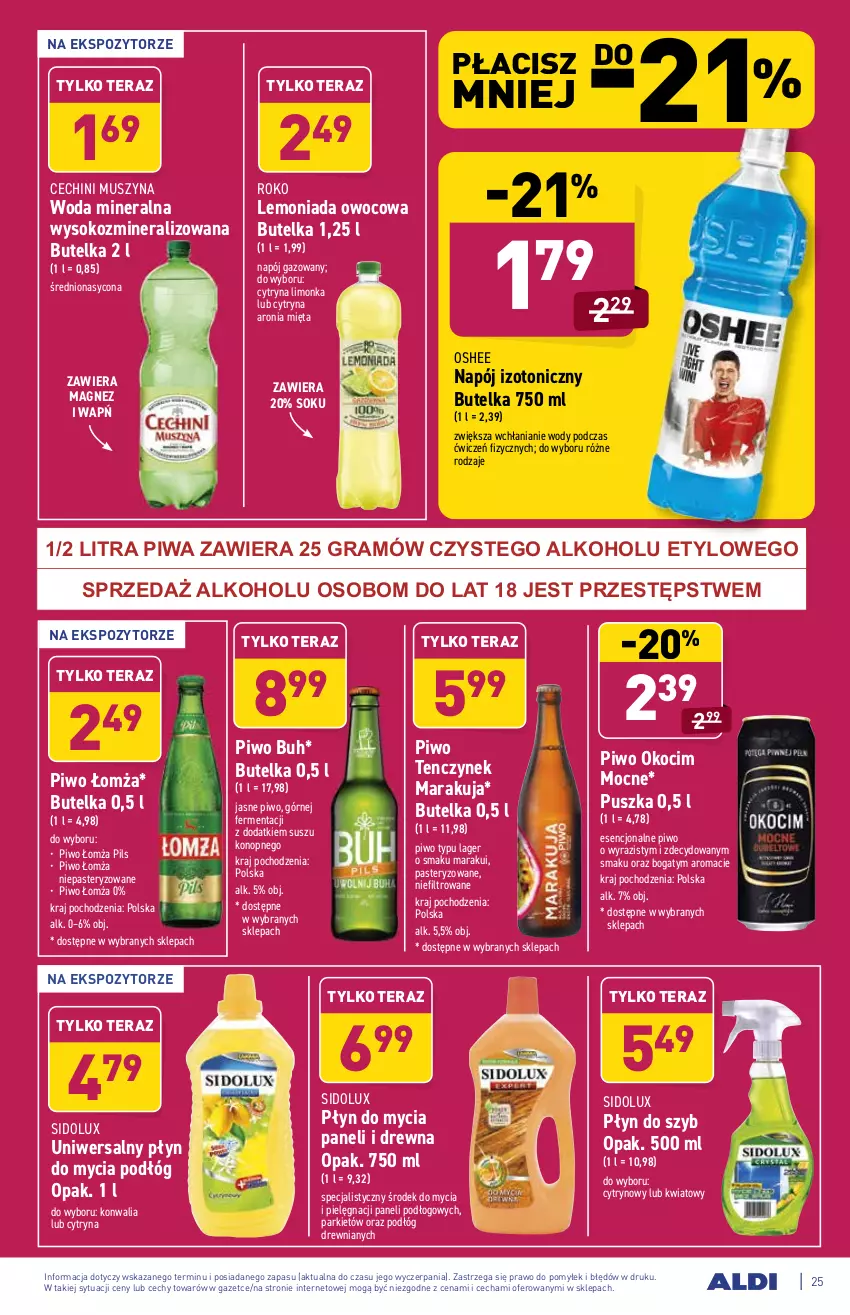 Gazetka promocyjna Aldi - ważna 31.05 do 05.06.2021 - strona 25 - produkty: Aronia, Gra, Koc, Lemoniada, Limonka, Magnez, Mięta, Mus, Napój, Napój gazowany, Napój izotoniczny, Okocim, Oshee, Piwa, Piwo, Płyn do mycia, Płyn do mycia paneli, Płyn do mycia podłóg, Płyn do szyb, Sidolux, Sok, Szyna, Tera, Woda, Woda mineralna