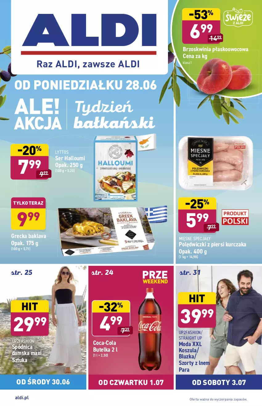 Gazetka promocyjna Aldi - ważna 28.06 do 03.07.2021 - strona 1 - produkty: Coca-Cola, Fa, Kosz, Koszula, Kurczak, Mięsne specjały, Moda, Ser, Spódnica, Szorty, Tera