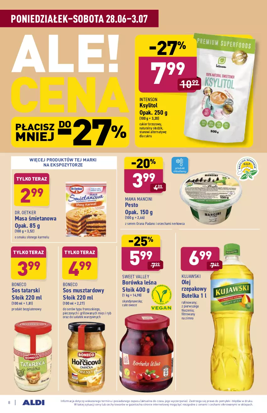 Gazetka promocyjna Aldi - ważna 28.06 do 03.07.2021 - strona 8 - produkty: Borówka, Cukier, Dr. Oetker, Gra, Grill, Ksylitol, Kujawski, Mus, Olej, Olej rzepakowy, Owoce, Pesto, Piec, Sałat, Ser, Sos, Tera