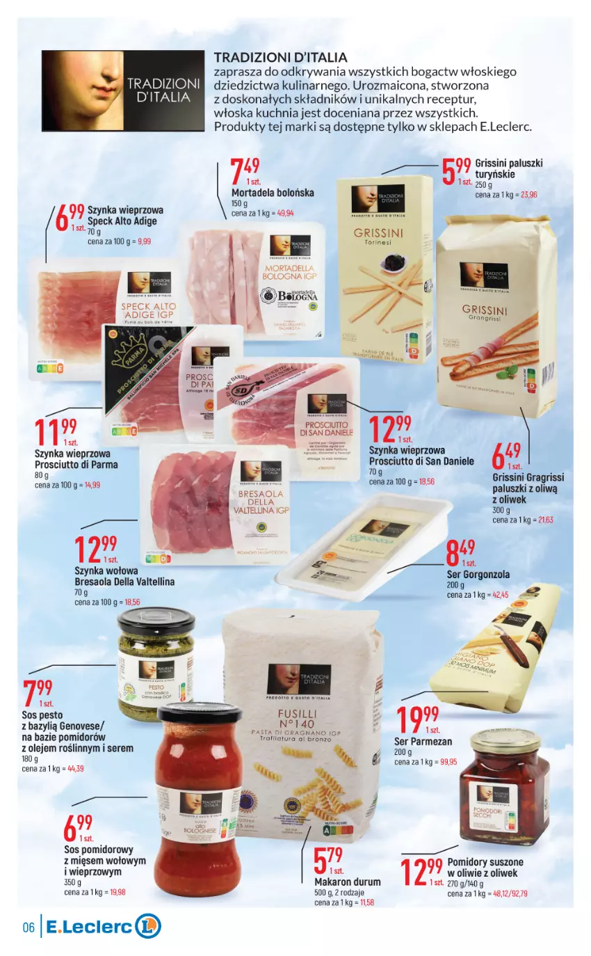 Gazetka promocyjna E Leclerc - ważna 05.07 do 16.07.2022 - strona 6 - produkty: Bazyl, Bresaola, Dell, Gorgonzola, Grissini, Kuchnia, Makaron, Olej, Parmezan, Pesto, Pomidory, Prosciutto, Rum, Ser, Sos, Sos pomidorowy, Szynka, Szynka wieprzowa