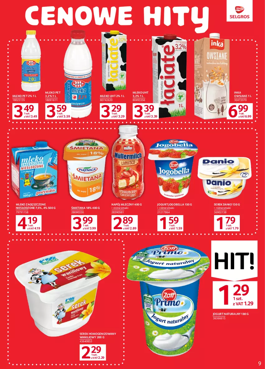 Gazetka promocyjna Selgros - Oferta spożywcza - ważna 01.06 do 14.06.2023 - strona 11 - produkty: Bell, Bella, Danio, Inka, Jogobella, Jogurt, Jogurt naturalny, Mleko, Mleko zagęszczone, Napój, Napój mleczny, Ser, Serek, Serek homogenizowany