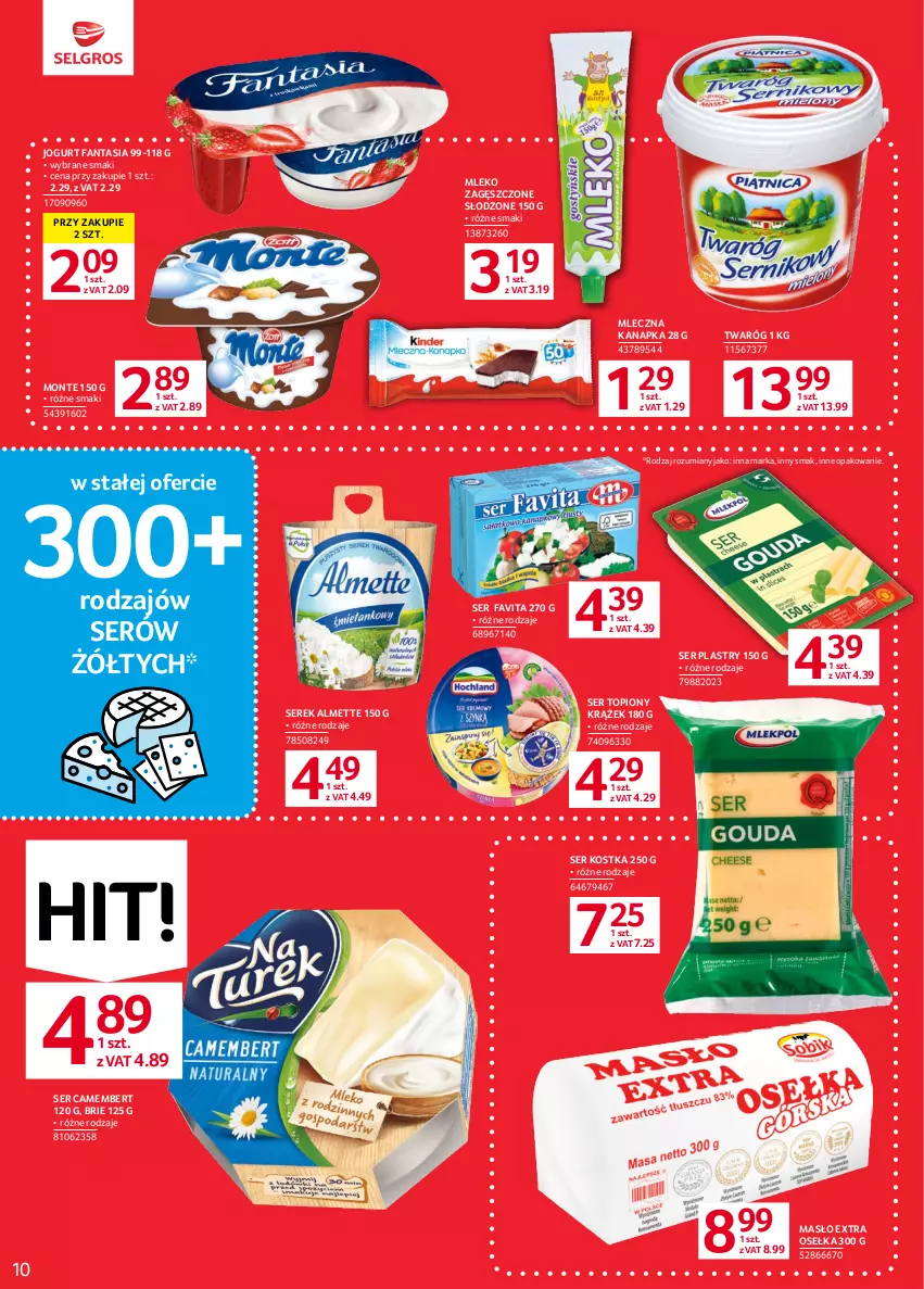 Gazetka promocyjna Selgros - Oferta spożywcza - ważna 01.06 do 14.06.2023 - strona 12 - produkty: Almette, Brie, Camembert, Fa, Fanta, Favita, Jogurt, Masło, Mleczna kanapka, Mleko, Mleko zagęszczone, Monte, Ser, Ser topiony, Serek, Top, Twaróg