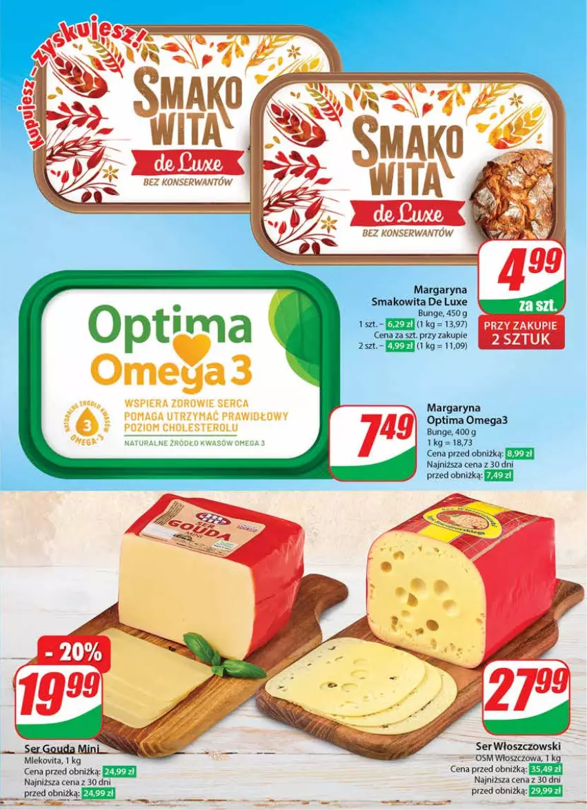 Gazetka promocyjna Dino - Gazetka 27 / 2024 - ważna 03.07 do 09.07.2024 - strona 39 - produkty: Gouda, Margaryna, Mleko, Mlekovita, Optima, Optima Omega3, Ser, Smakowita, Włoszczowski