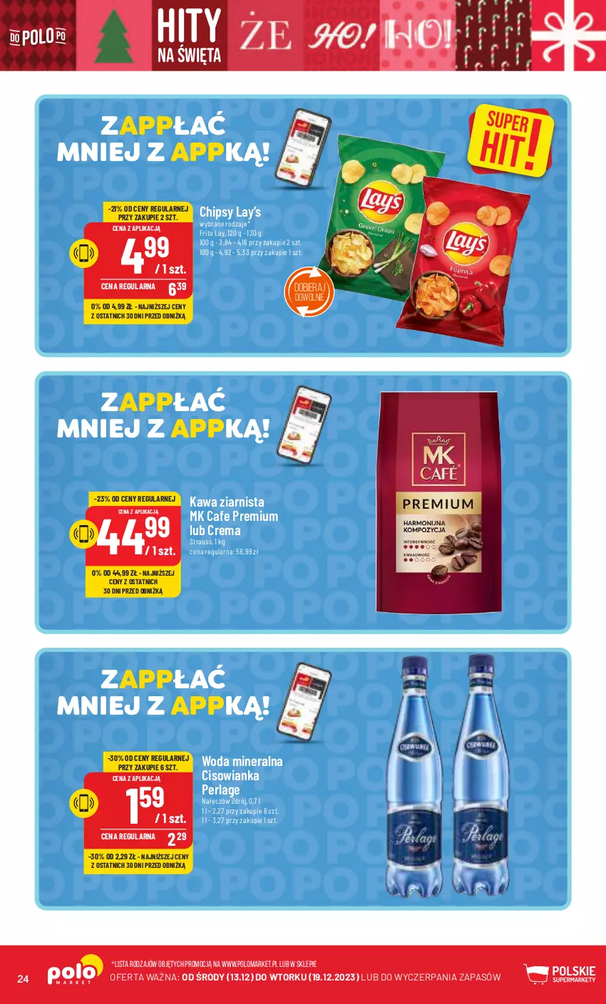 Gazetka promocyjna PoloMarket - Gazetka pomocyjna - ważna 13.12 do 19.12.2023 - strona 24 - produkty: Chipsy, Cisowianka, Kawa, Kawa ziarnista, Lay’s, Woda, Woda mineralna