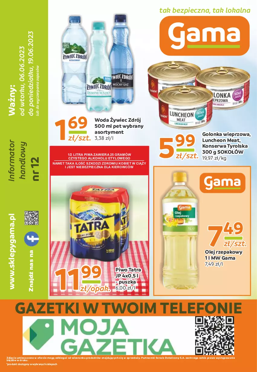 Gazetka promocyjna Gama - Gazetka Gama - ważna 19.06.2023 do 06.06.2024 - strona 12 - produkty: Golonka wieprzowa, Gra, Olej, Olej rzepakowy, Piec, Piwa, Piwo, Ser, Sok, Sokołów, Tatra, Telefon, Woda