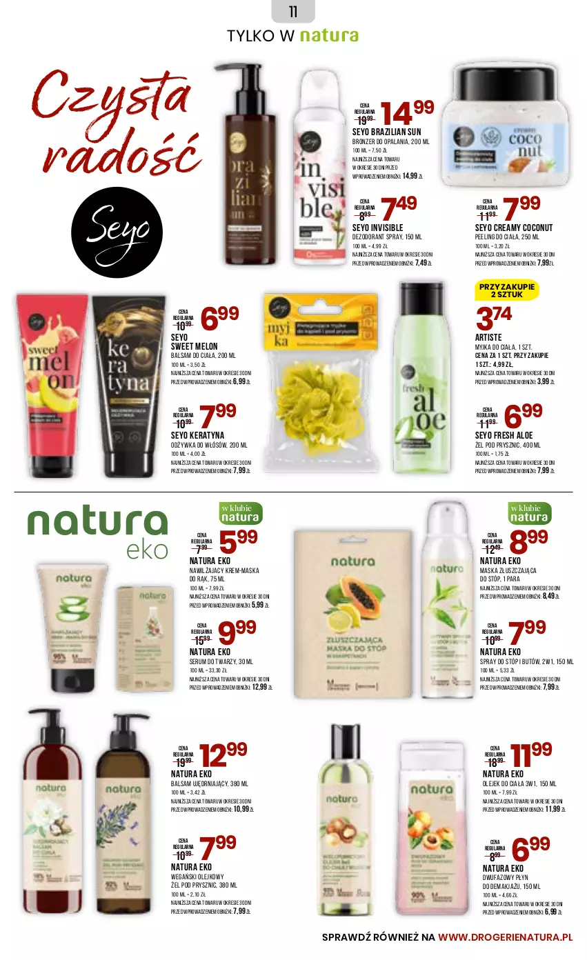 Gazetka promocyjna Drogerie Natura - Gazetka Drogerie Natura - ważna 08.08 do 22.08.2023 - strona 11 - produkty: Balsam do ciała, Bronzer, Dezodorant, Fa, Maska, Melon, Odżywka, Olej, Olejek do ciała, Peeling, Rum, Ser, Serum, Serum do twarzy