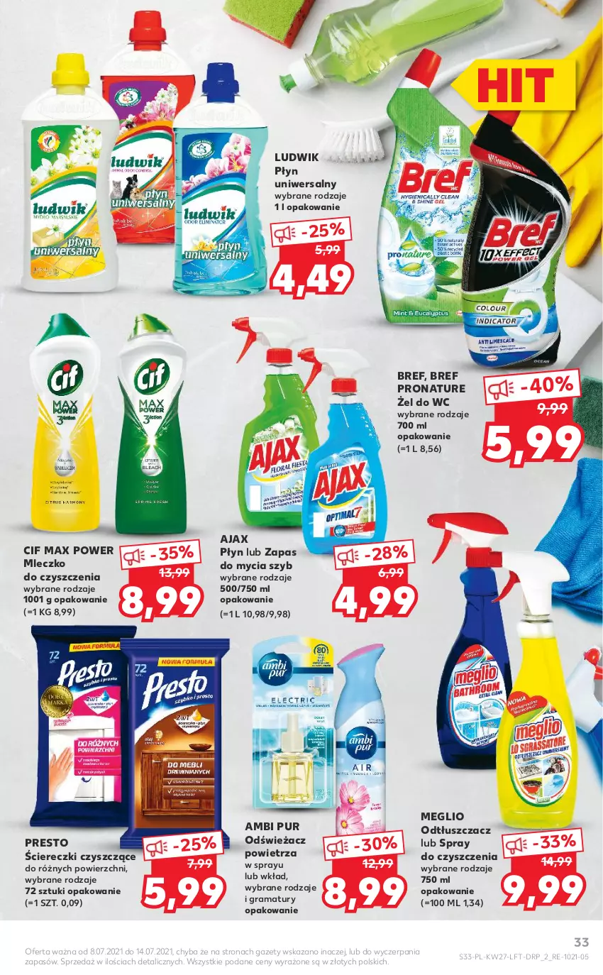 Gazetka promocyjna Kaufland - OFERTA TYGODNIA - ważna 08.07 do 14.07.2021 - strona 33 - produkty: Ajax, Ambi Pur, Bref, Cif, Gra, Ludwik, Mleczko, Odświeżacz powietrza, Odtłuszczacz, Presto, Pur, Rama, Spray do czyszczenia