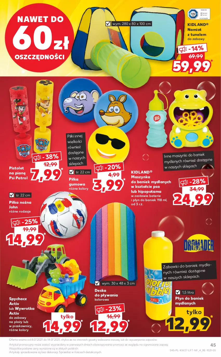 Gazetka promocyjna Kaufland - OFERTA TYGODNIA - ważna 08.07 do 14.07.2021 - strona 45 - produkty: Gra, Maszynka, Namiot, Noż, Piłka nożna, Pistolet, Psi Patrol, Szynka, Tunel, Wywrotka