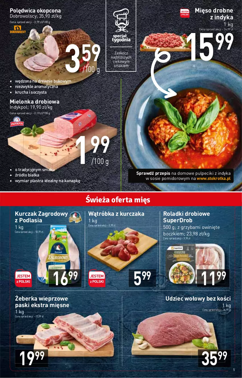 Gazetka promocyjna Stokrotka - Supermarket - ważna 12.01 do 18.01.2023 - strona 5 - produkty: Kurczak, Mięso, Polędwica, Sos, Udziec wołowy